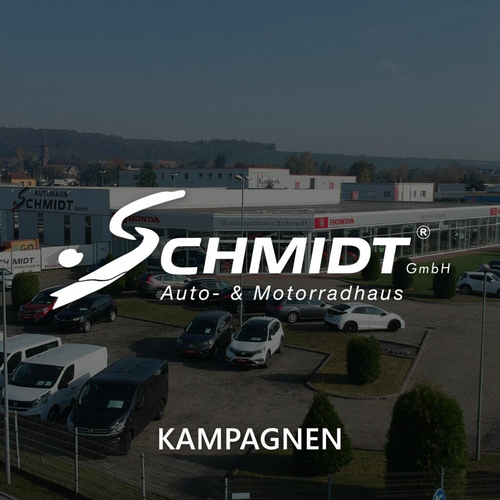 Autohaus Schmidt Kampagne